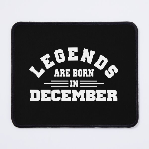 Item preview, Copy of Legends are born in december designed and sold by BandiRock.