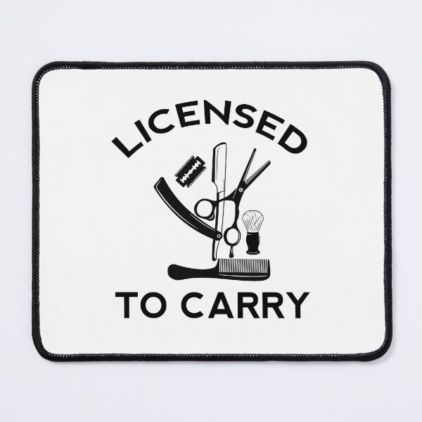 Item preview, Licensed to Carry Barber Hairdresser designed and sold by Blok45.