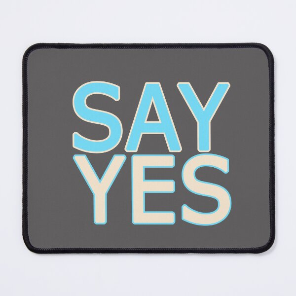 Item preview, SAY YES. designed and sold by GAIA-LV.