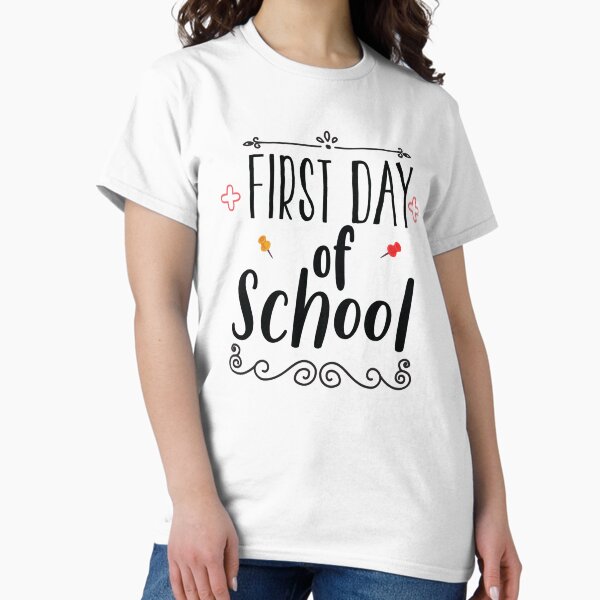 Item preview, First Day of School designed and sold by AuroraApparel.