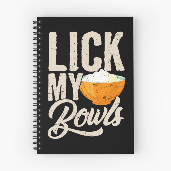 Item preview, Lick My Bowls Cook Chef Cooking BBQ designed and sold by 2blackcherries.