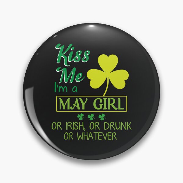 Aperçu de l'œuvre Embrasse-moi, je suis une fille de mai ou irlandaise ou ivre ou quoi que ce soit T-shirt manches longues créée et vendue par JakariEzer.