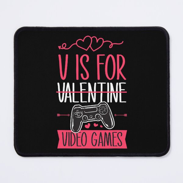 Item preview, V Is For Video Games Funny Anti Valentine Day Gifts for Game designed and sold by norwoodcarney.