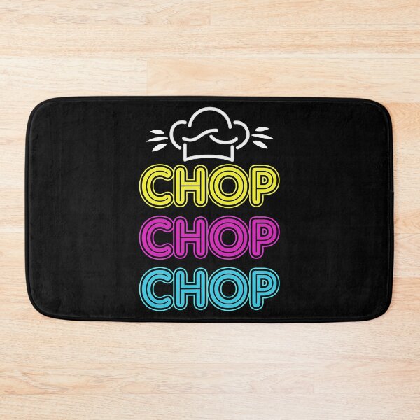Item preview, Chop Chop Chop Cook Chef Cooking BBQ designed and sold by 2blackcherries.