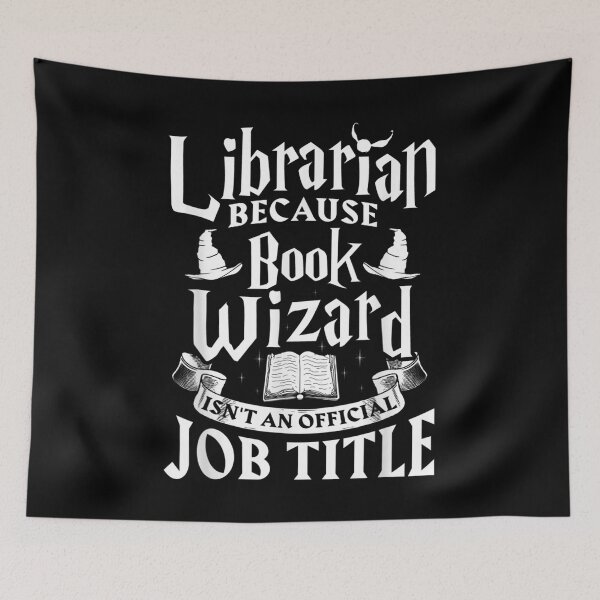 Item preview, Librarian bcs Book Wizard isn't a Job Title - Library Shirt designed and sold by zacben.