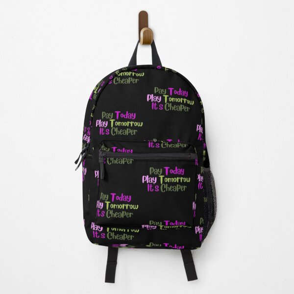 Item preview, Pay Today, Play Tomorrow, It's Cheaper designed and sold by SpeakLifeHQ.