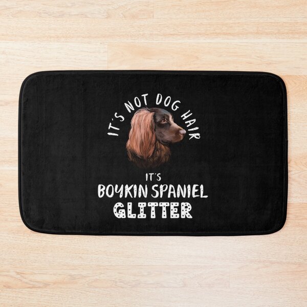 Item preview, It's not dog hair it's BOYKIN SPANIEL glitter funny dog quote designed and sold by theshirtinator.
