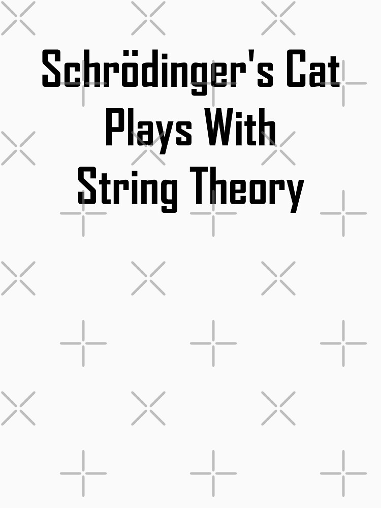 Schrodinger's Cat Plays With String Theory by geeknirvana