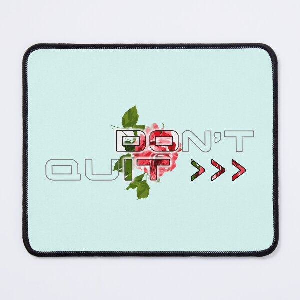 Item preview, Don't Quit. designed and sold by GAIA-LV.