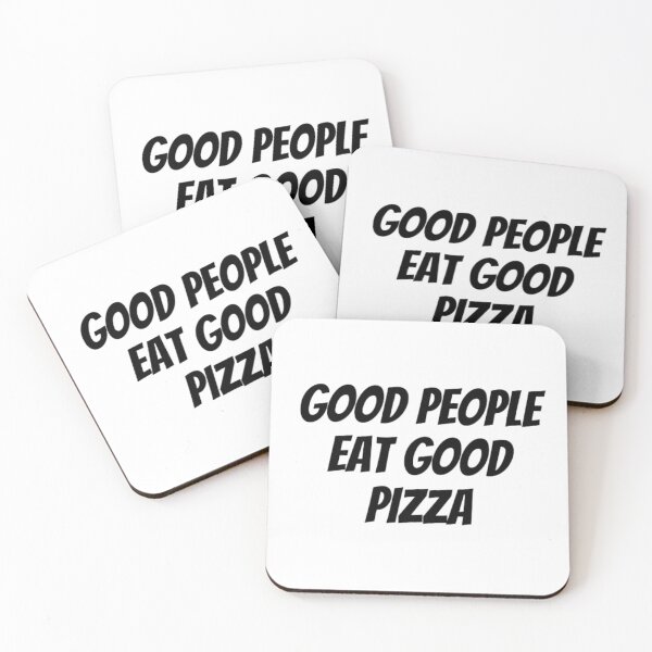 Item preview, Good People Eat Good Pizza Wording T-Shirt designed and sold by HangOnShopping.
