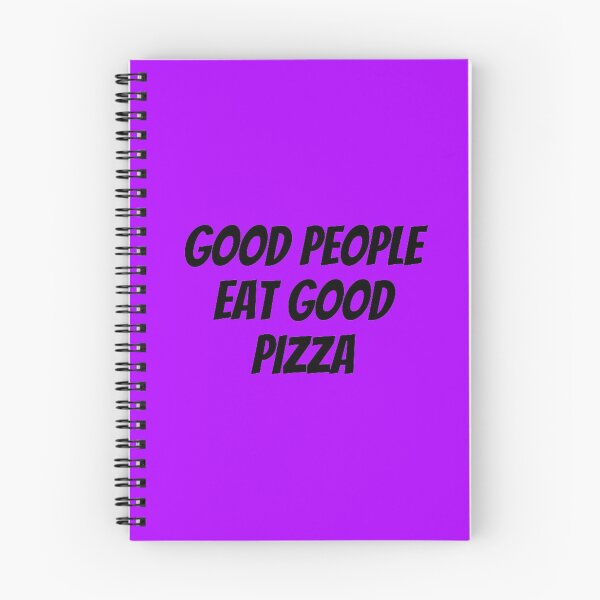 Item preview, Good People Eat Good Pizza Wording T-Shirt designed and sold by HangOnShopping.