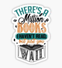 Pegatina Hay un millón de libros que no he leído ...