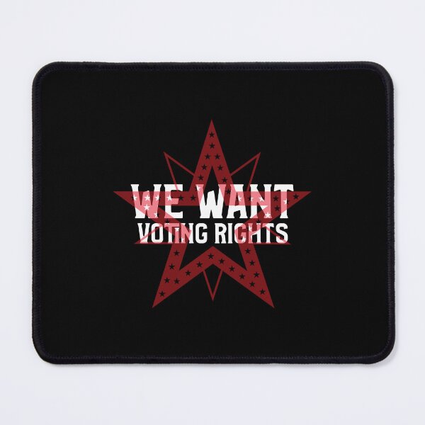 Item preview, We Want Voting Rights - Voting Right Is Civil Rights  designed and sold by HStudioPrints.