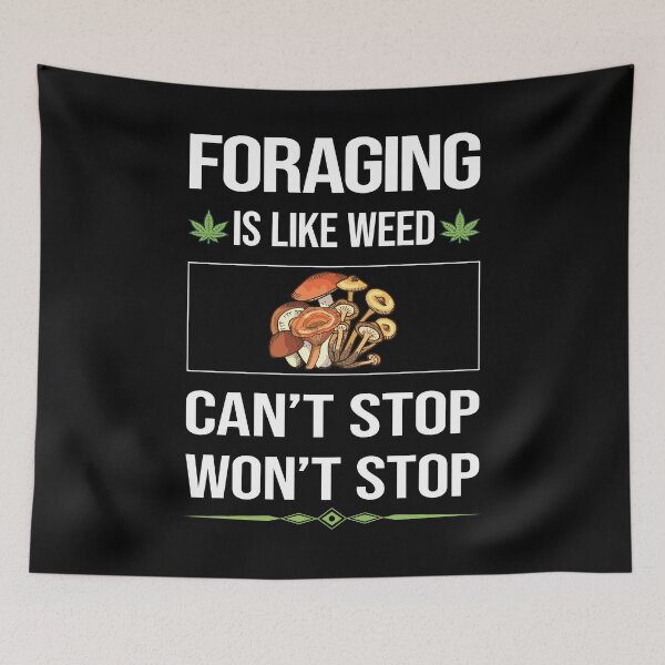 Item preview, Funny Can't Stop Foraging Forage Forager designed and sold by ArydeaNoriega.