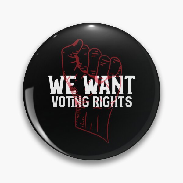 Item preview, We Want Voting Rights - Voting Right Is Civil Rights  designed and sold by HStudioPrints.