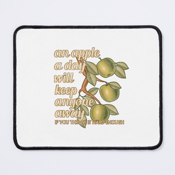 Item preview, An apple a day will keep anyone away, if you throw it hard enough designed and sold by Bobby Shaftoe.