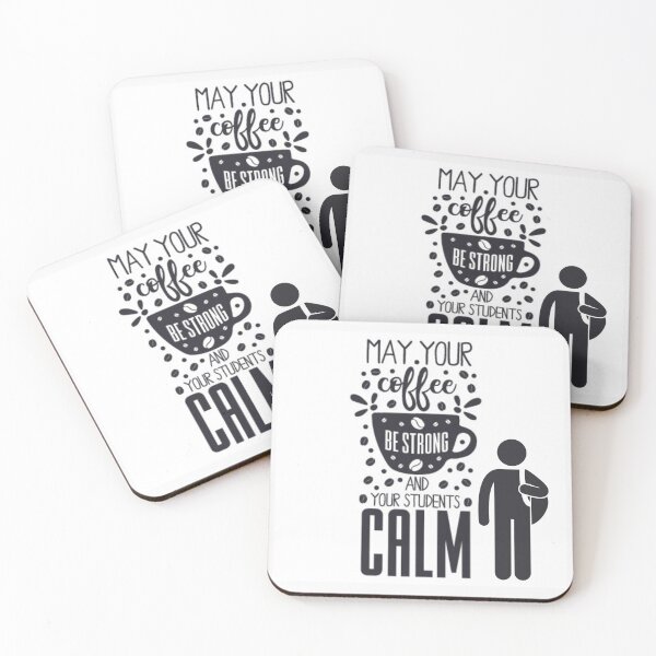Item preview, May Your Coffee be strong and your students be calm designed and sold by Kiarasboutique.