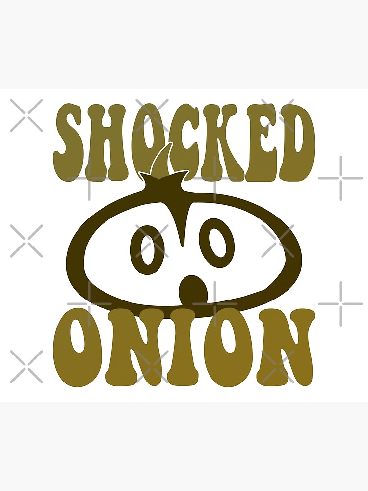 "Shocked Onion (Viral McDonDon's Burger Meme)" Poster by SassyClassyMe