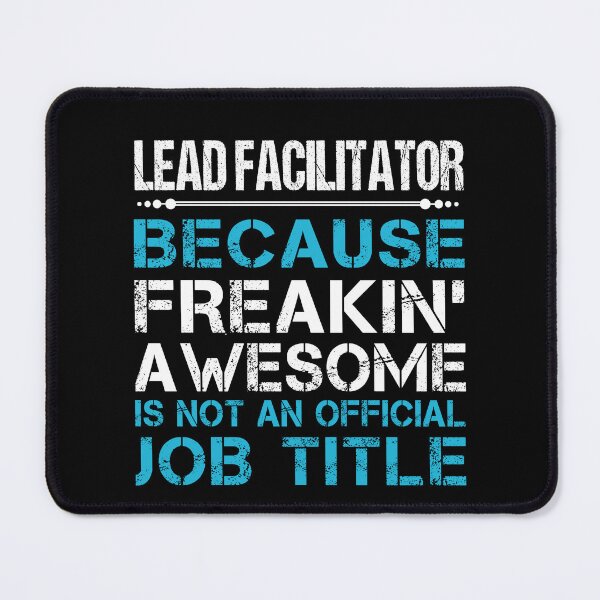 Item preview, Lead Facilitator T Shirt - Freaking Awesome Job Gift Item Tee designed and sold by oetate4774.