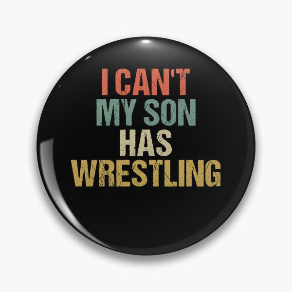 Item preview, I Can't My Son Wrestling Funny Mom Dad Saying Colored Vintage Design / Birthday Gift Idea  designed and sold by Chamssou.