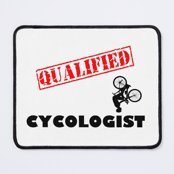 Item preview, QUALIFIED CYCOLOGIST designed and sold by DomGDesign.