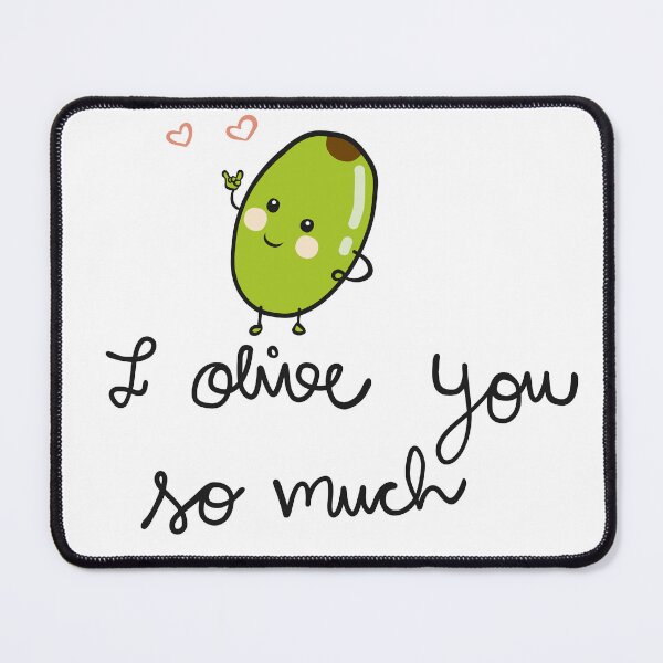 Item preview, Olive you I love you so much designed and sold by yassineddy.