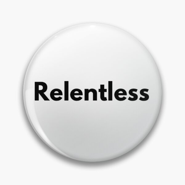 Item preview, Relentless  designed and sold by The  Lifers.
