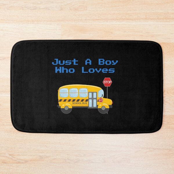 Item preview, Just A Boy Who Loves School Buses  designed and sold by Yonik ★★★★★.