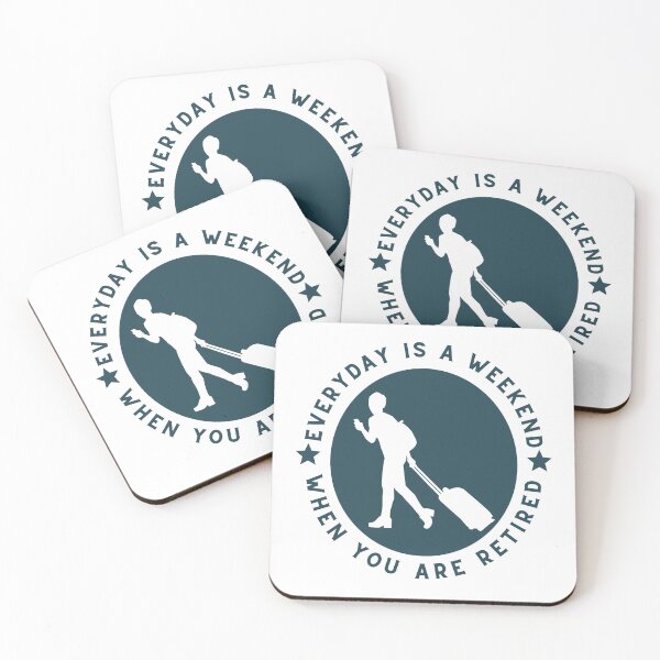 Item preview, Everyday Is A Weekend When You Are Retired designed and sold by Oelaryf.