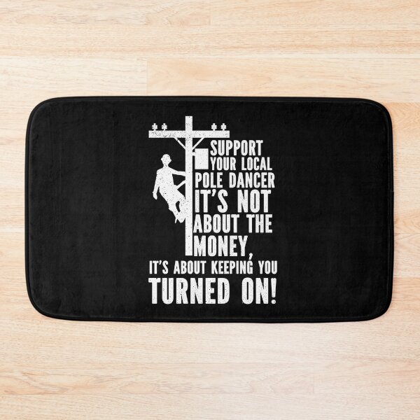Item preview, Support your local pole dance funny electrician lineman gift for dad designed and sold by Majesticoo.