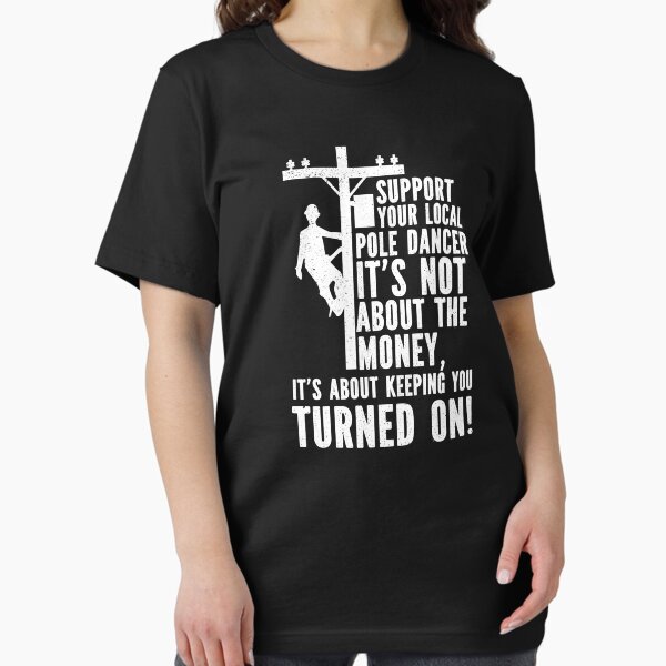 Item preview, Support your local pole dance funny electrician lineman gift for dad designed and sold by Majesticoo.