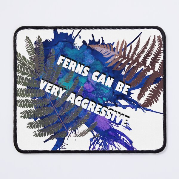 Item preview, Ferns Can be Very Aggressive designed and sold by T-shirtgalore.