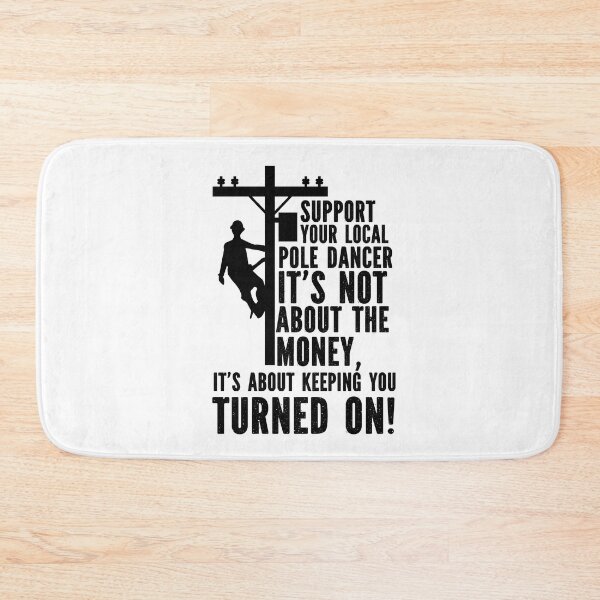 Item preview, Support your local pole dance funny electrician lineman gift for dad designed and sold by Majesticoo.
