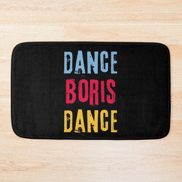 Item preview, Quote mocking Boris Johnson: «Dance, Boris, Dance». Colorful blue, red, yellow print. designed and sold by fowons.