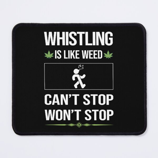 Item preview, Funny Can't Stop Whistling designed and sold by FulviaContreras.