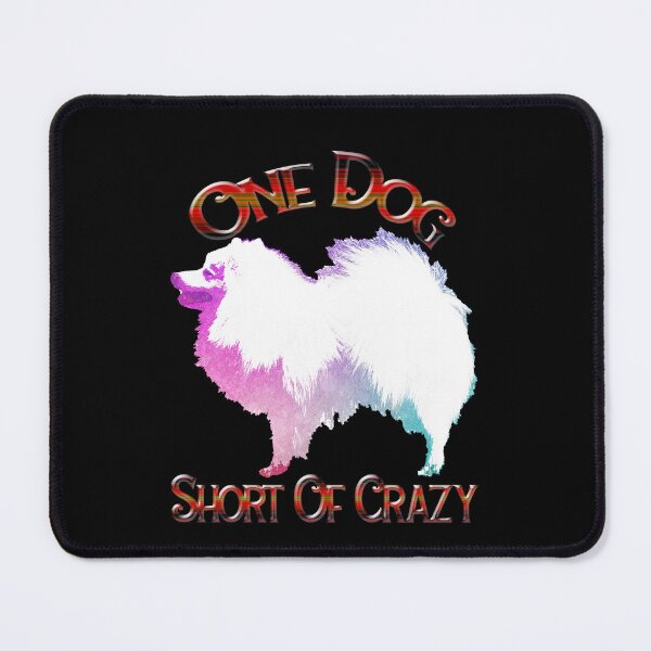 Item preview, One Dog Short Of Crazy designed and sold by aither81.