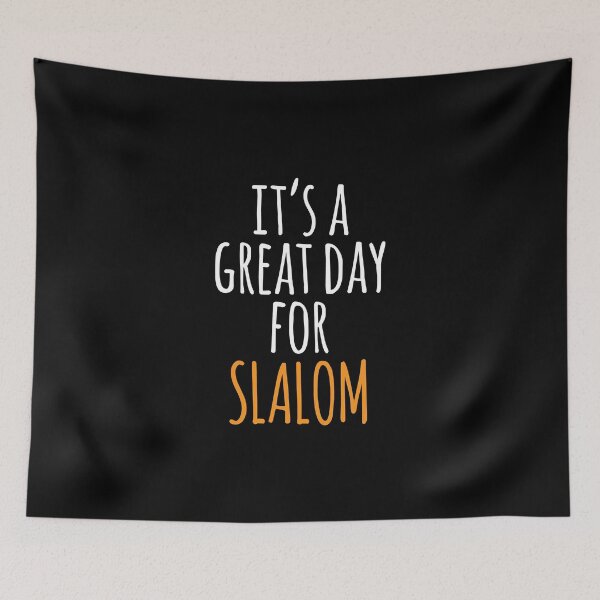 Item preview, It's a Great Day for Slalom designed and sold by kindxinn.