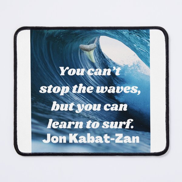Item preview, Learn to Surf Waves Quote designed and sold by AtlanticFossils.
