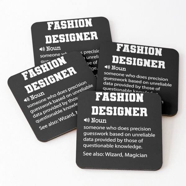 Artikelvorschau, Modedesigner-Definition, lustiges Modedesigner-Zitat, cooles Geschenk für Modedesigner-Liebhaber entworfen und verkauft von ZAstore.