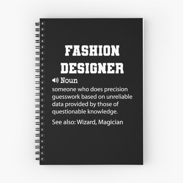 Artikelvorschau, Modedesigner-Definition, lustiges Modedesigner-Zitat, cooles Geschenk für Modedesigner-Liebhaber entworfen und verkauft von ZAstore.