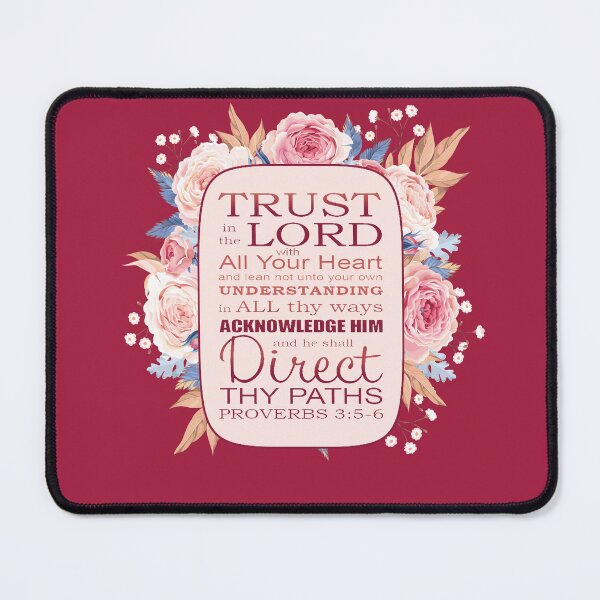 Item preview, Proverbs 3:5,6 (cute flowers) designed and sold by josephfanous.