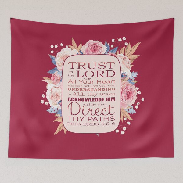 Item preview, Proverbs 3:5,6 (cute flowers) designed and sold by josephfanous.