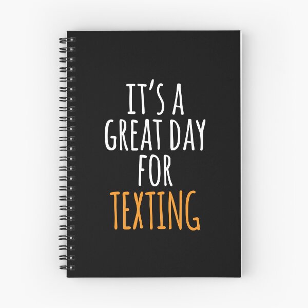 Item preview, It's a Great Day for Texting designed and sold by kindxinn.