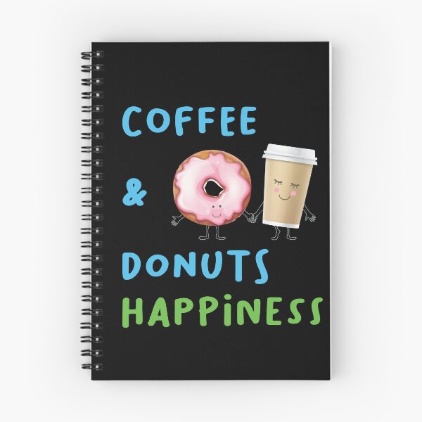 Item preview, coffee & donuts happiness shirt , I love coffee and donuts shirt Donuts lovers Gift Idea Coffee Lover Shirt morning people Gift For Coffee & donuts Lover designed and sold by Laadel.