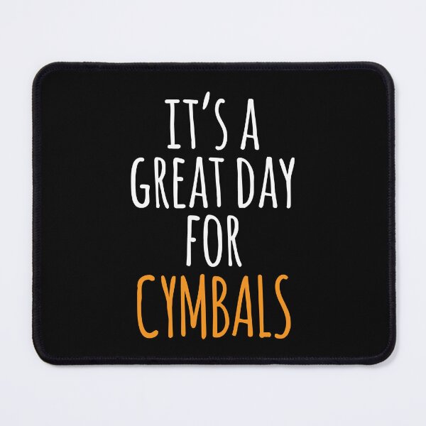 Item preview, It's a Great Day for Cymbals designed and sold by kindxinn.