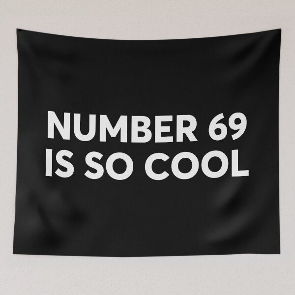 Item preview, Number 69 is so cool designed and sold by alloutshirts.