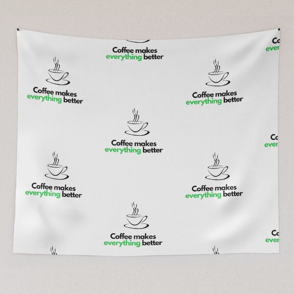Item preview, Coffee makes everything better designed and sold by orbsight.