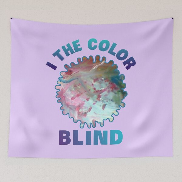 Item preview, I the colorblind. designed and sold by Umiska.