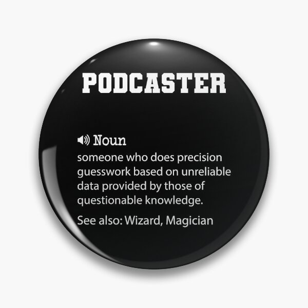 Item preview, Podcaster Definition, Funny Podcaster Quote, Cool gift for Podcaster lover designed and sold by ZAstore.