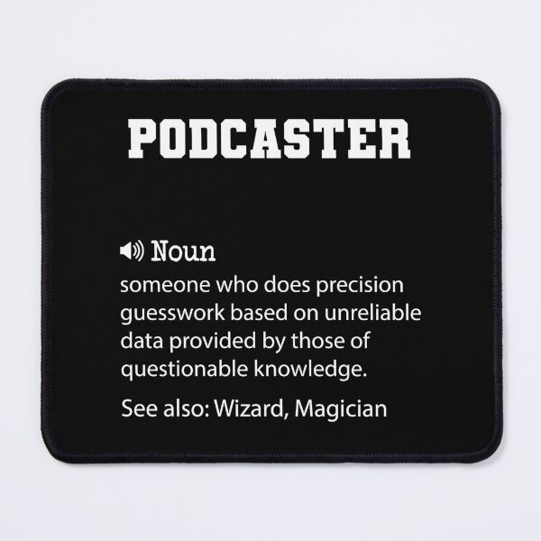 Item preview, Podcaster Definition, Funny Podcaster Quote, Cool gift for Podcaster lover designed and sold by ZAstore.